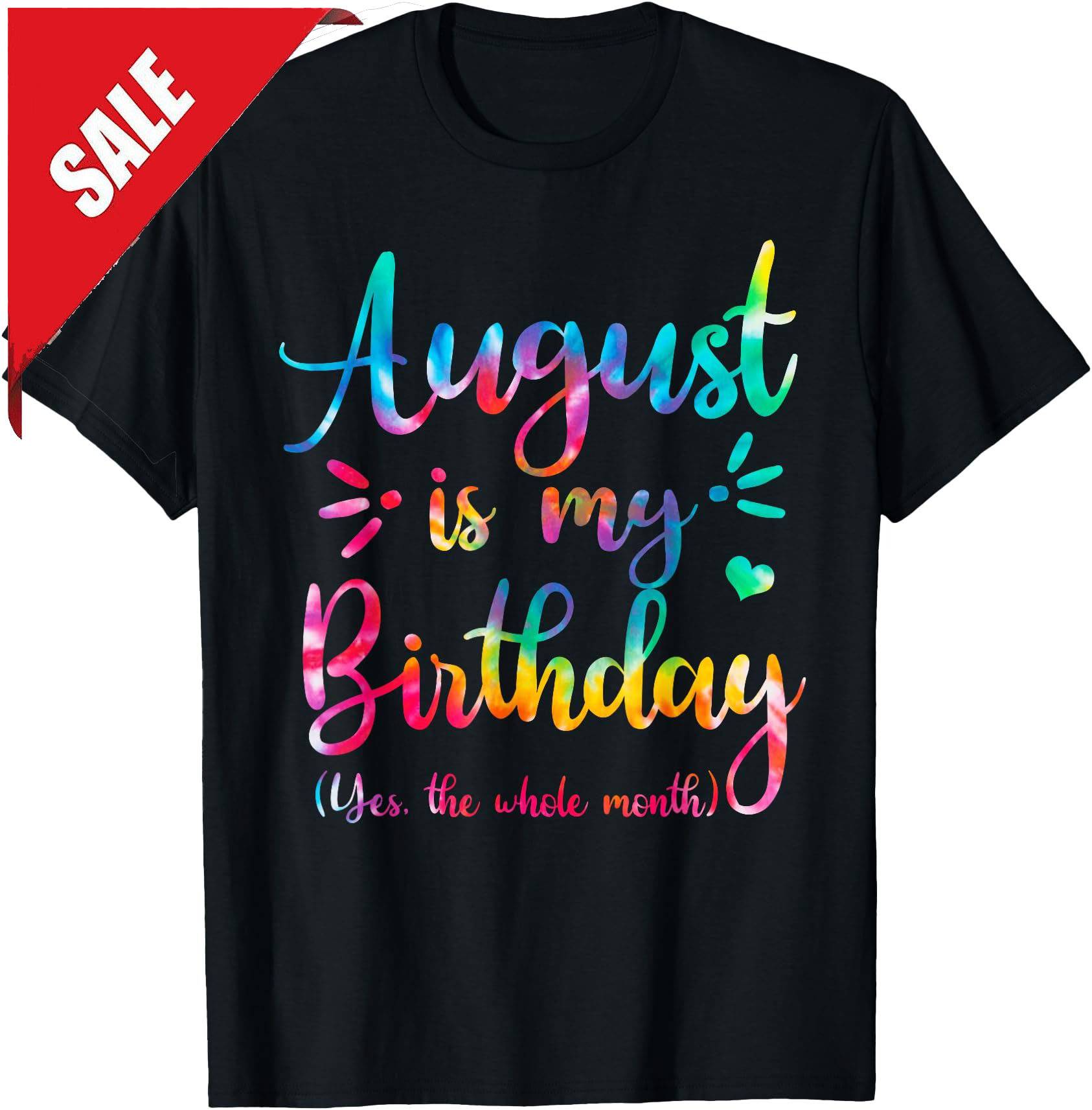 August Is My Birthday Yes The Whole Month August Birthday T-Shirt - Picture 2 of 14