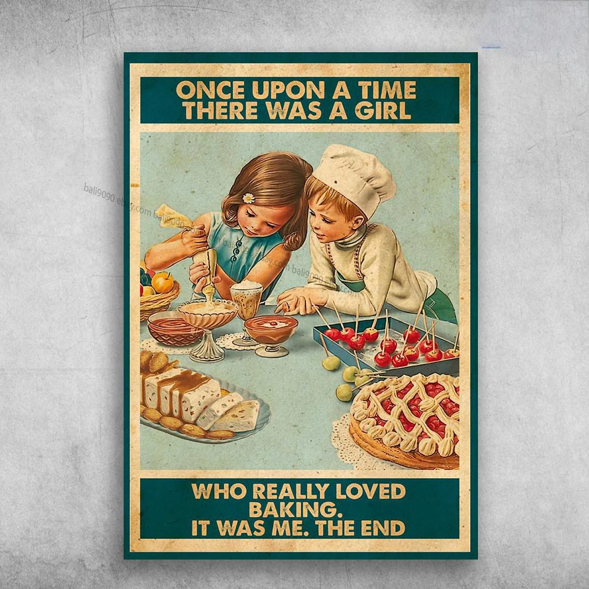 Baking Lover, Baking Decor Poster, Once Upon A Time, There Was A Girl, Who Re…
