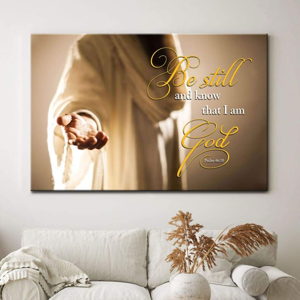 Be Still & Know That I am God, Jesus Hands, Christian Wall Art Poster, Canvas - Picture 2 of 11