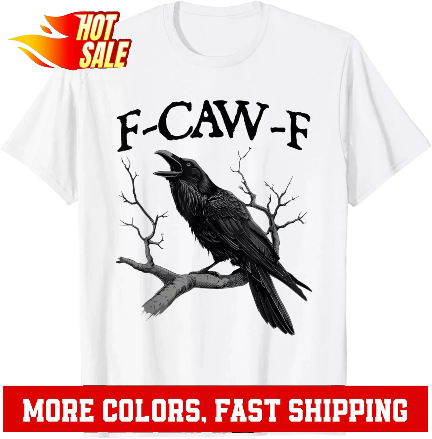 Black Crow F-Caw-F T-Shirt � Funny Black Bird Graphic Tee Size S-5XL - Picture 2 of 20