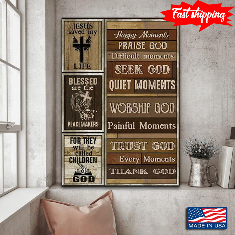 Happy Moments Praise God Difficult Moments Seek God Jesus Saved My Life Bless…