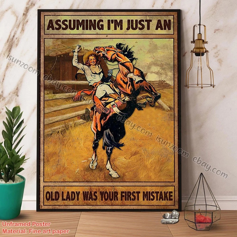 Horse & Rider Assume I’M Just An Old Lady Was Your First Mistake Vintage Pape…