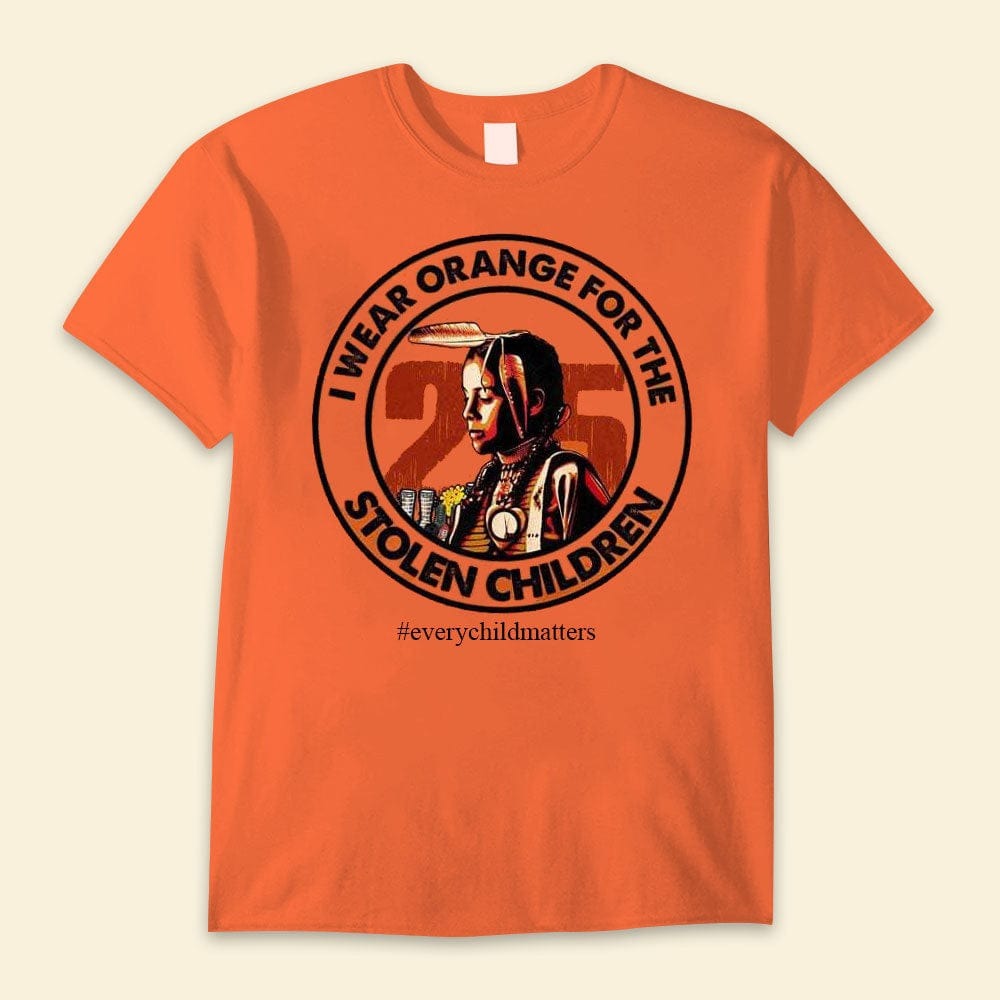 I Wear Orange For Stolen Children Shirt, Every Child Matters Shirt, Orange Day S - Picture 2 of 14