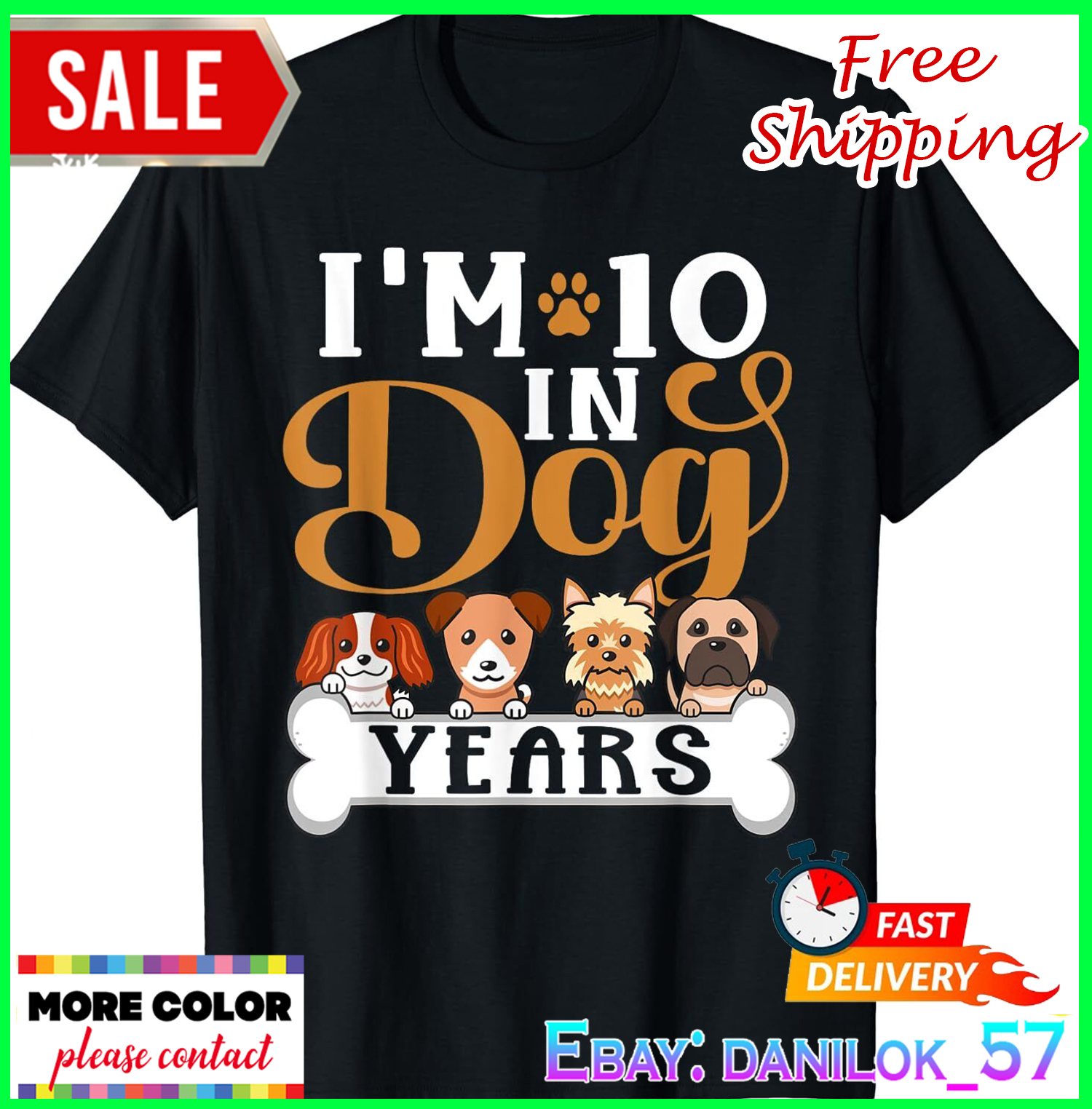 I'm 10 In Dog Years Funny 70th Birthday 70 Years Old Cool Gift T-Shirt - Picture 2 of 14
