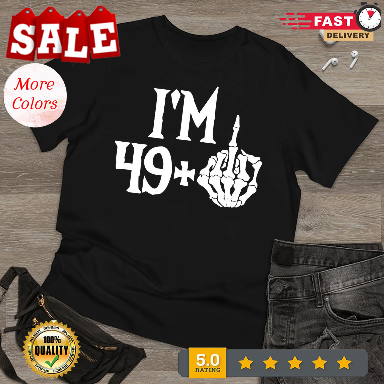 I’m 49 plus f you middle finger funny 50th birthday Vintage T Shirt Men Women