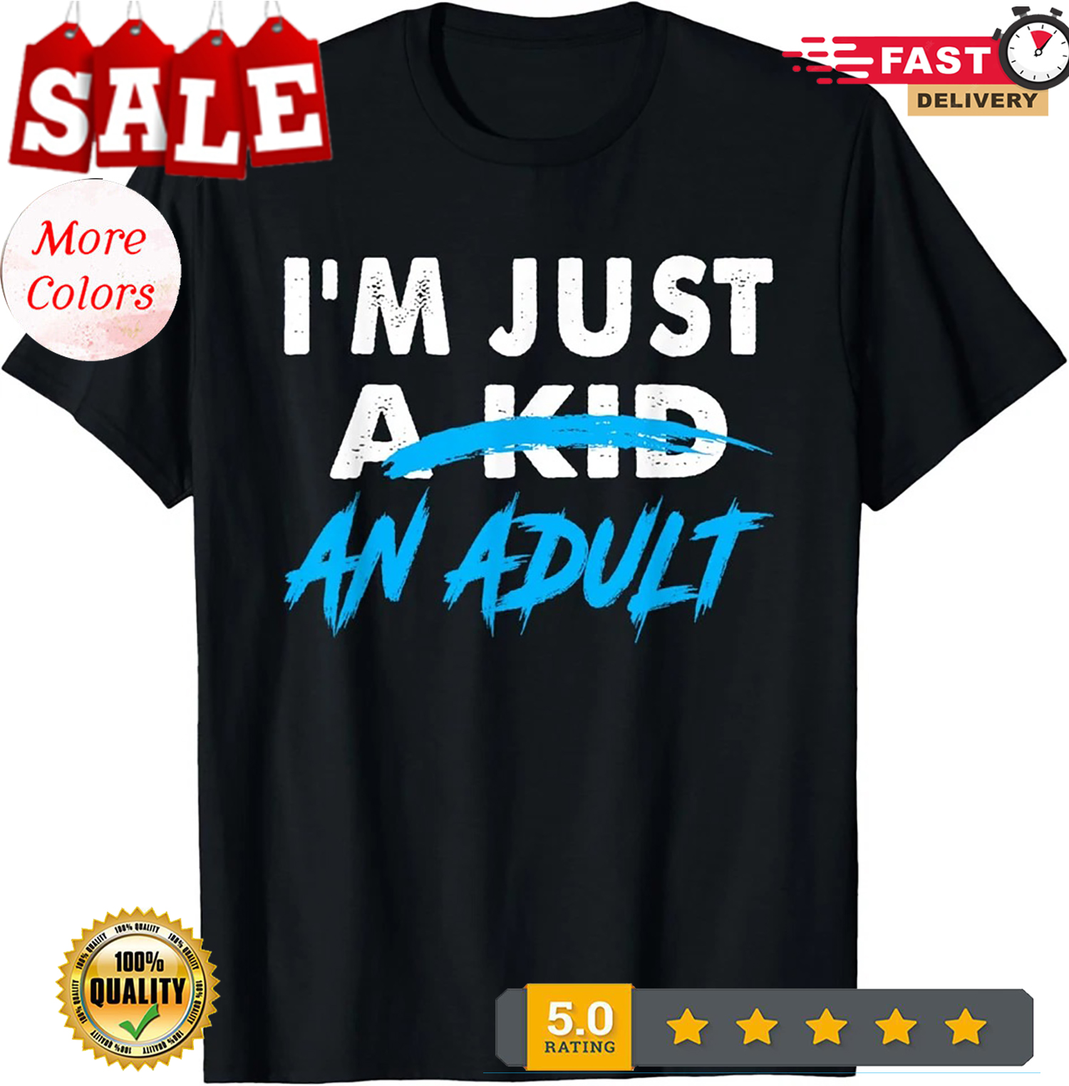 T-shirt drôle I'm Just A Kid An Adult - Photo 2/14