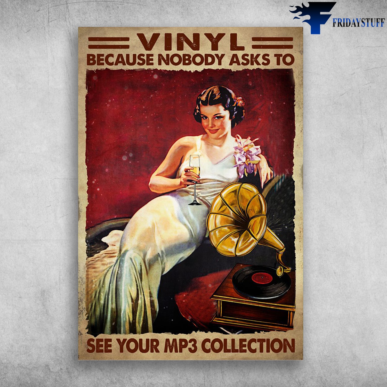 Lady Loves Vinyl And Wine � Vinyl Because Nobody Asks To, See Your MP3 Collec…