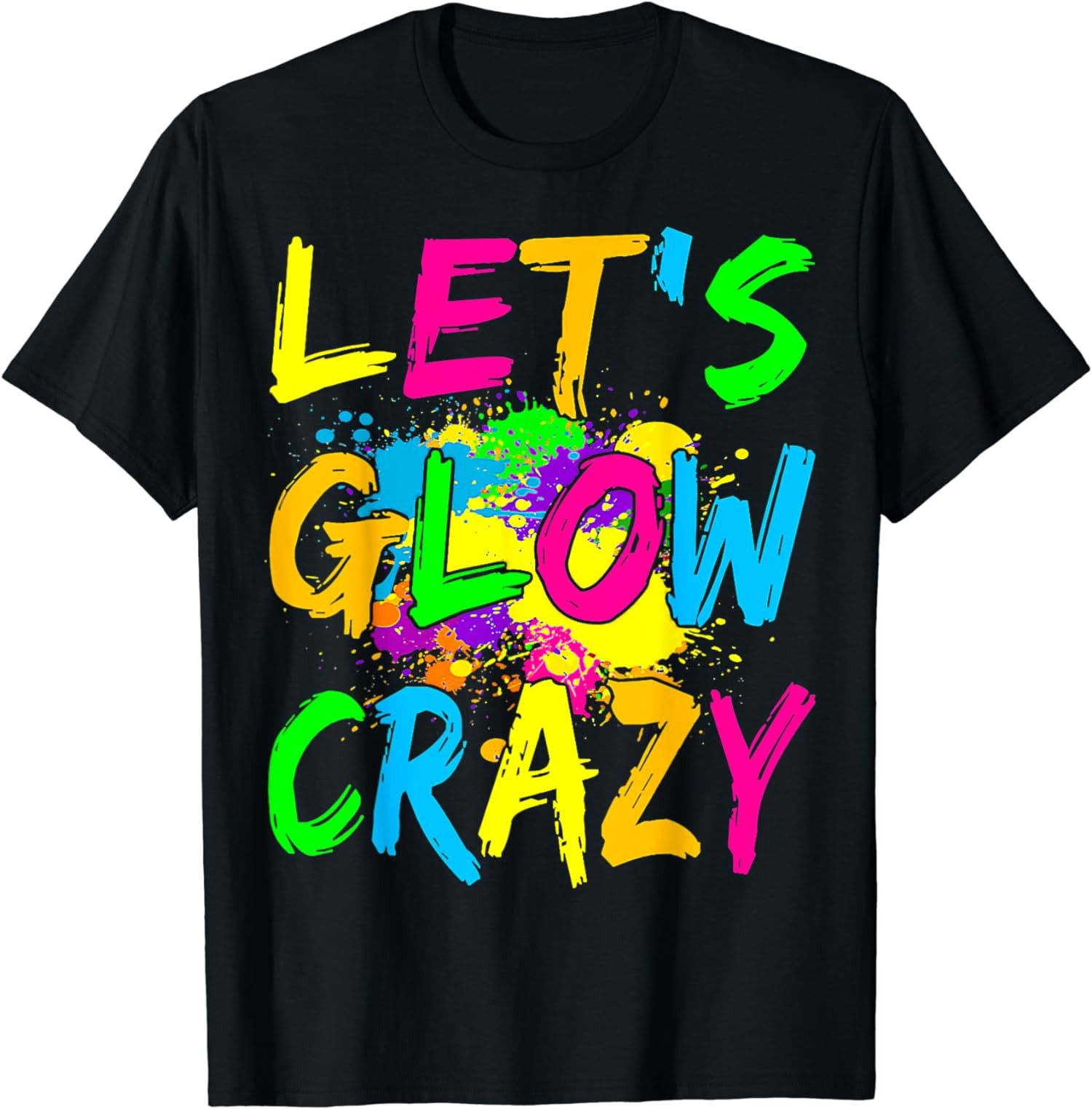 T-shirt unisex Lets Glow Crazy Party retrò neon anni 80 colore rave regalo - Foto 2 di 20