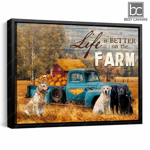 Life Is Better On The Farm Old Truck With Pumpkin Golden Retriever And Labrad…