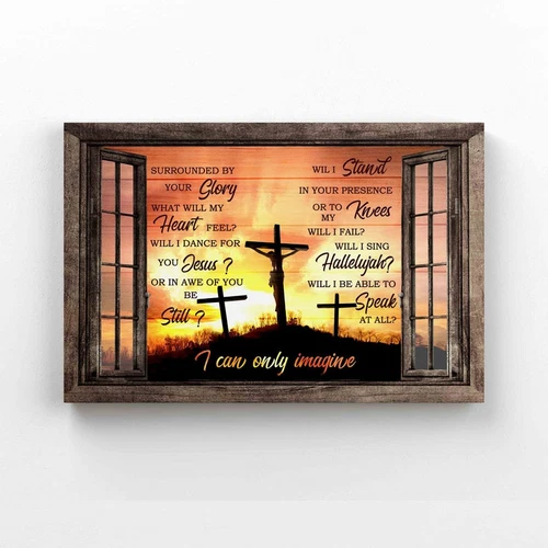 Memorial Poster – I Can Only Imagine Poster Rustic Window Poster Jesus Poster…