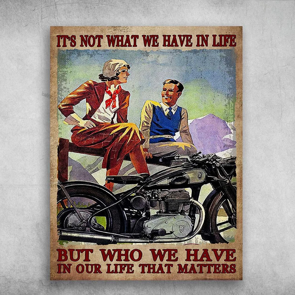 Motorcycle Couple, Biker Poser – It’s Not What We Have In Life, But Who We Ha…