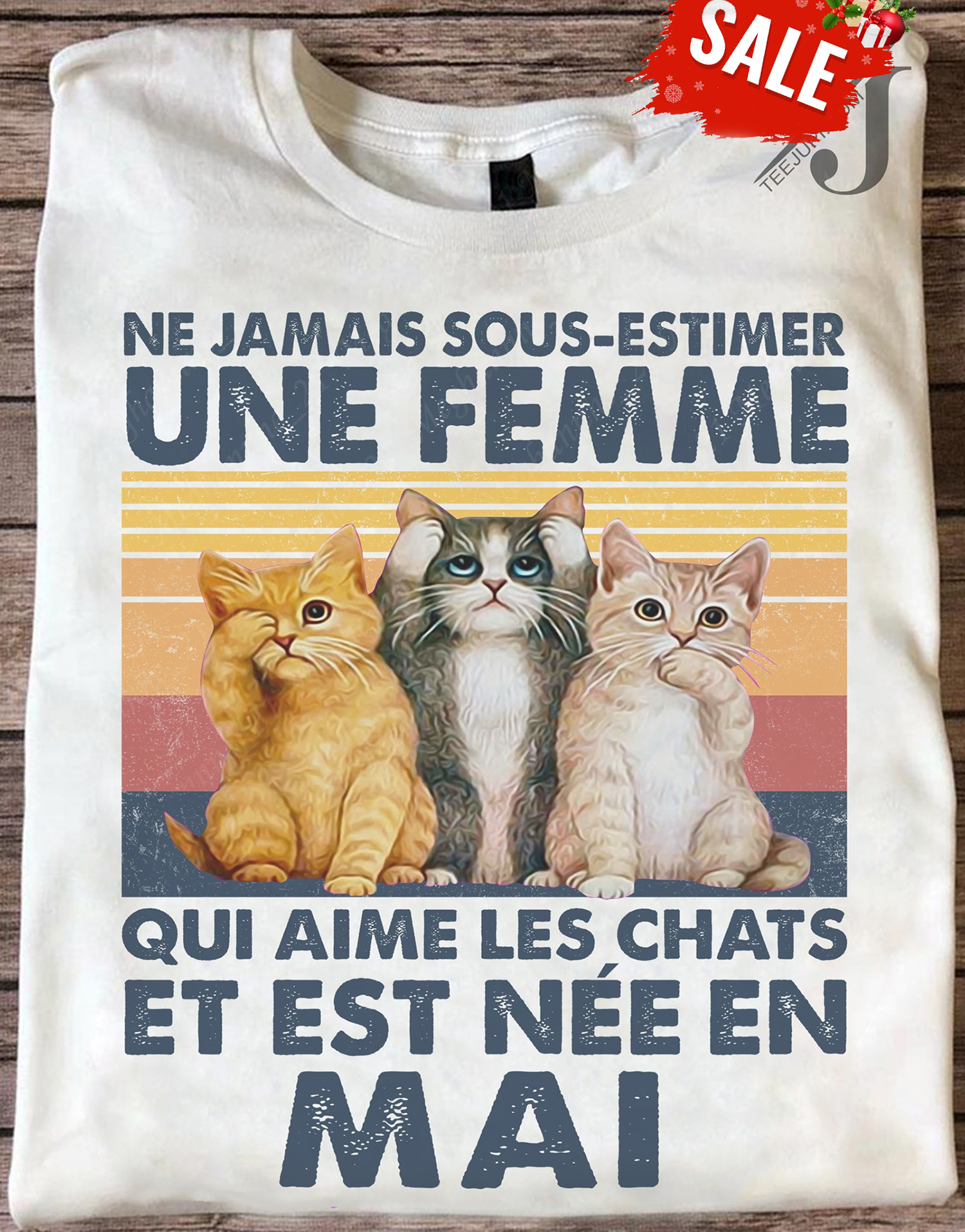 Ne Jamais sous-estimer une femme � Cat lover and people born in May