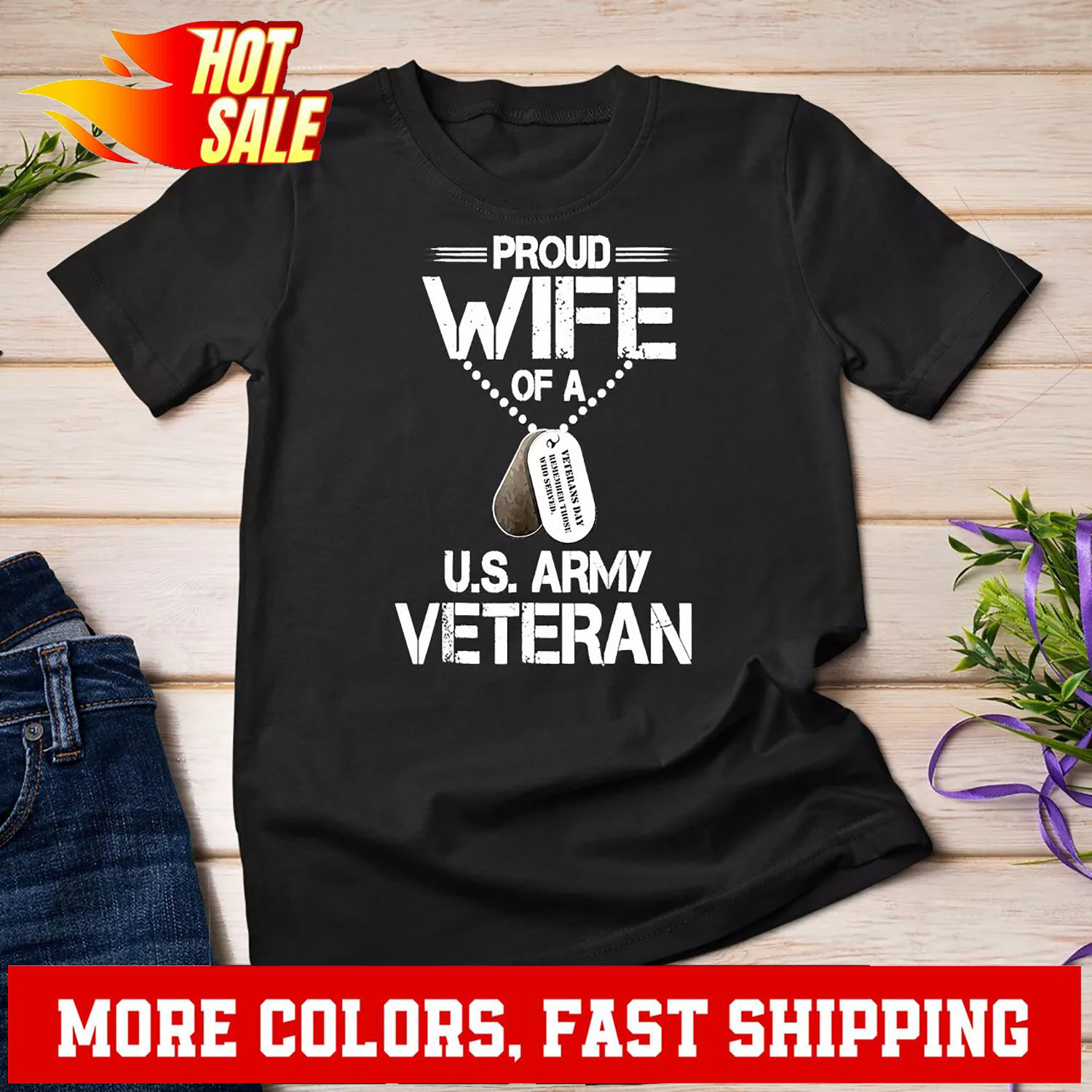 Proud Wife Of A U.S. Army Veteran, Veterans Day Gift Unisex T-shirt - Picture 2 of 14