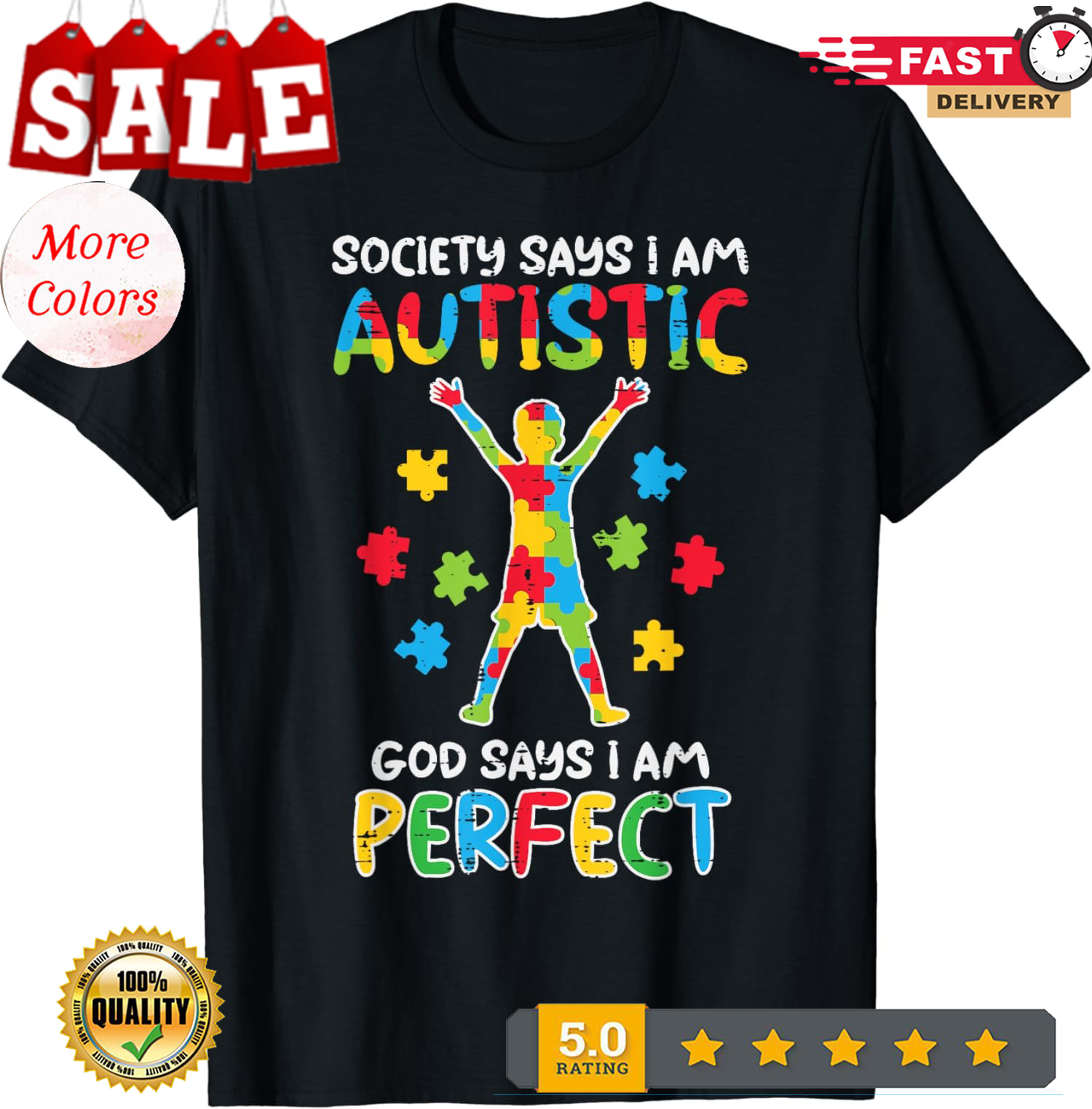 Society Say Im Autistic God Says Perfect Awareness Unisex T-Shirt - Picture 2 of 20