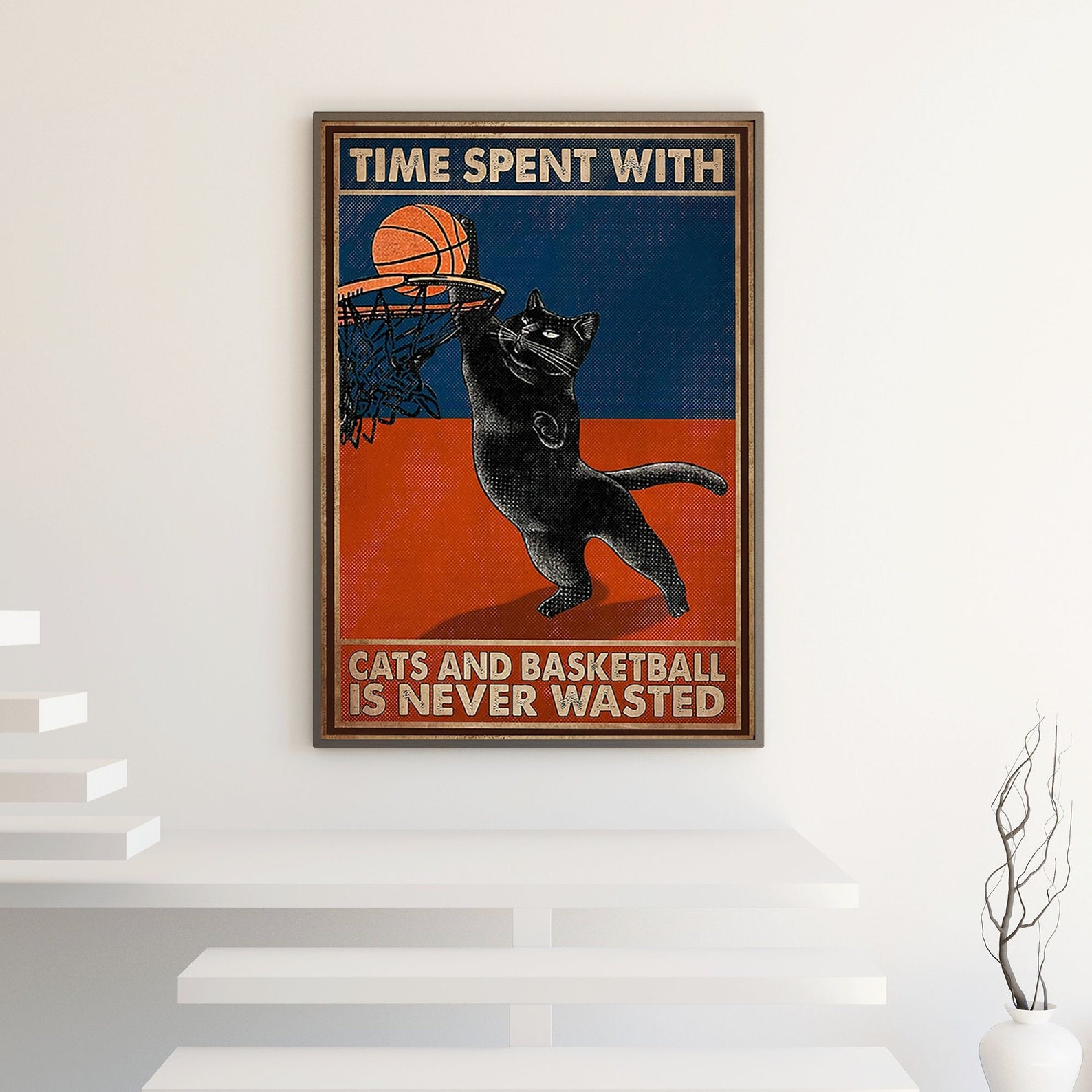 Time Spent With Cats And Basketball Is Never Wasted Poster, , Black Cat Plays…