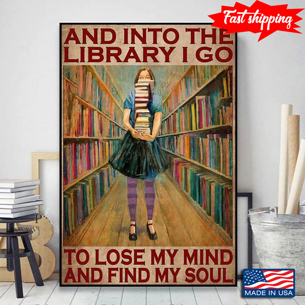 Vintage Girl With Pile Of Books And Into The Library I Go To Lose My Mind And…