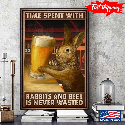 Vintage Time Spent With Rabbits And Beer Is Never Wasted