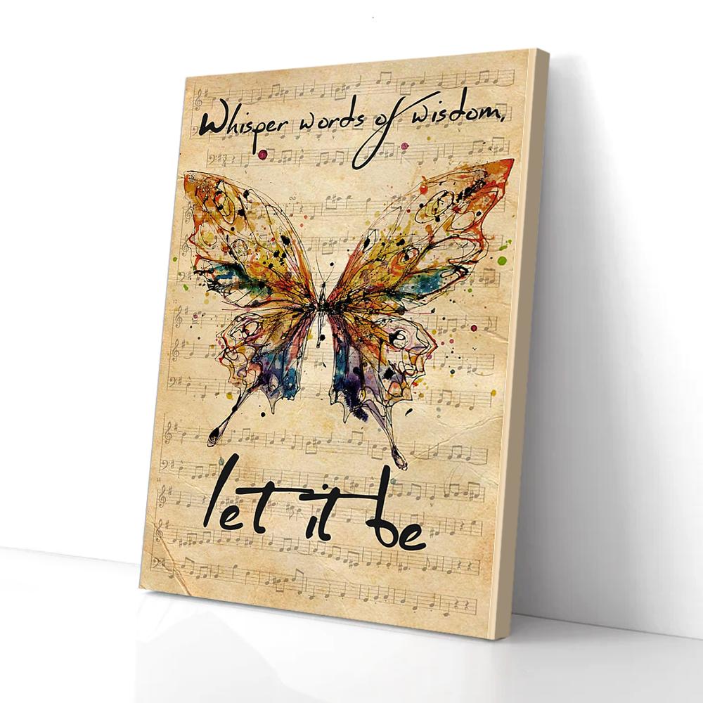 Whisper Words Of Wisdom Let It be Music Butterfly Matte Poster, Canvas Wall Art - Bild 2 von 11